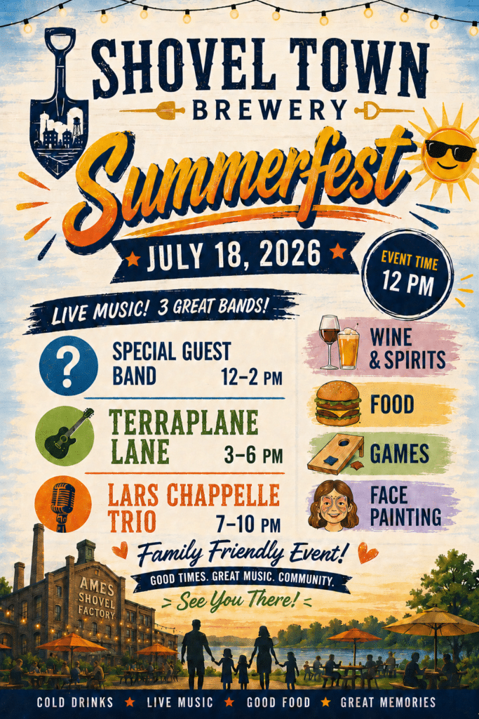 FLyer for Summerfest 2026 at Shovel Town Brewery 12-10pm Saturday July 18, 2026