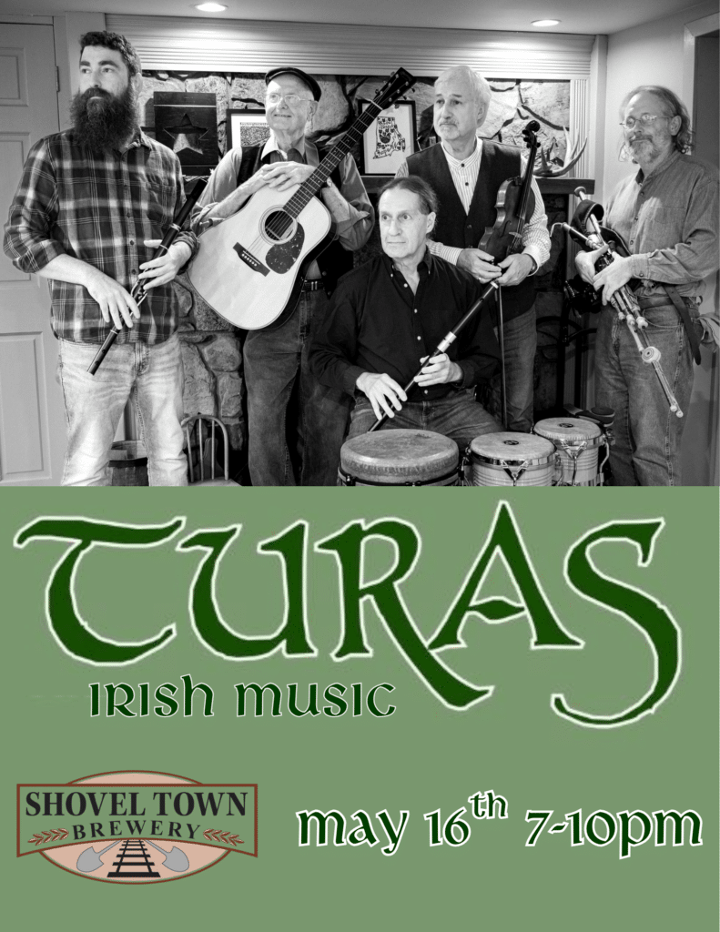 Turas Irish Music at Shovel Town Brewery Saturday May 16th 7-10pm